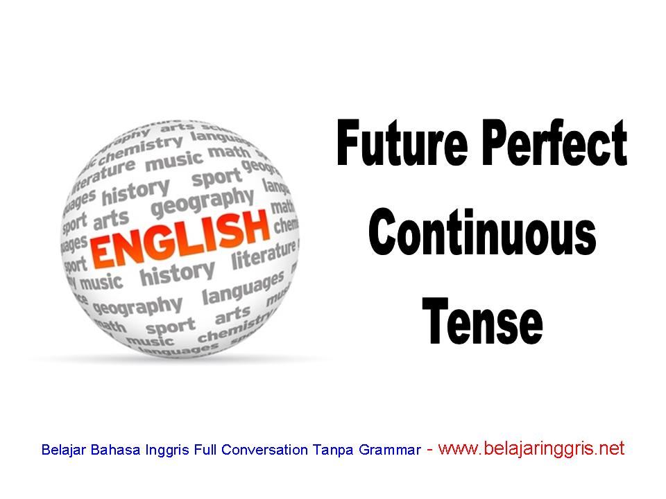 Future Perfect Continuous tense