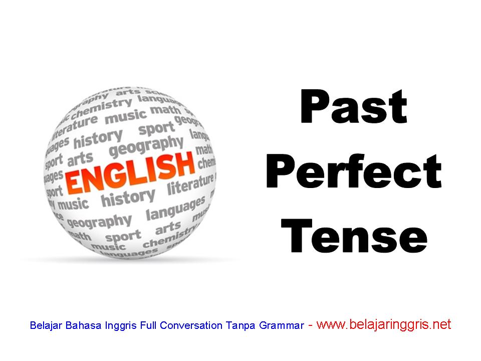 Contoh kalimat past perfect continuous tense positive negative interrogative