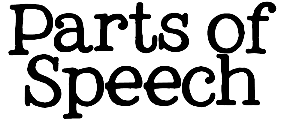8 Parts of Speech - Bagian Tata Bahasa Inggris 