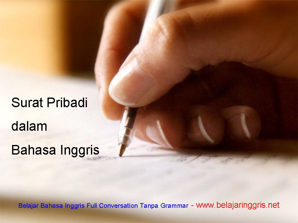 surat pribadi dalam bahasa inggris