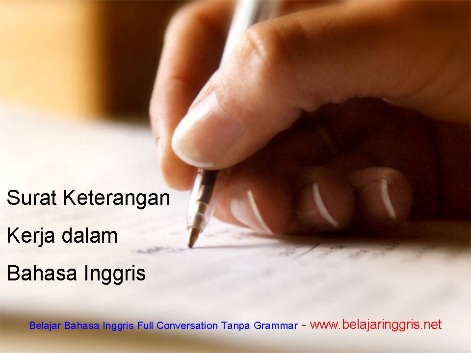 surat keterangan kerja dalam bahasa inggris