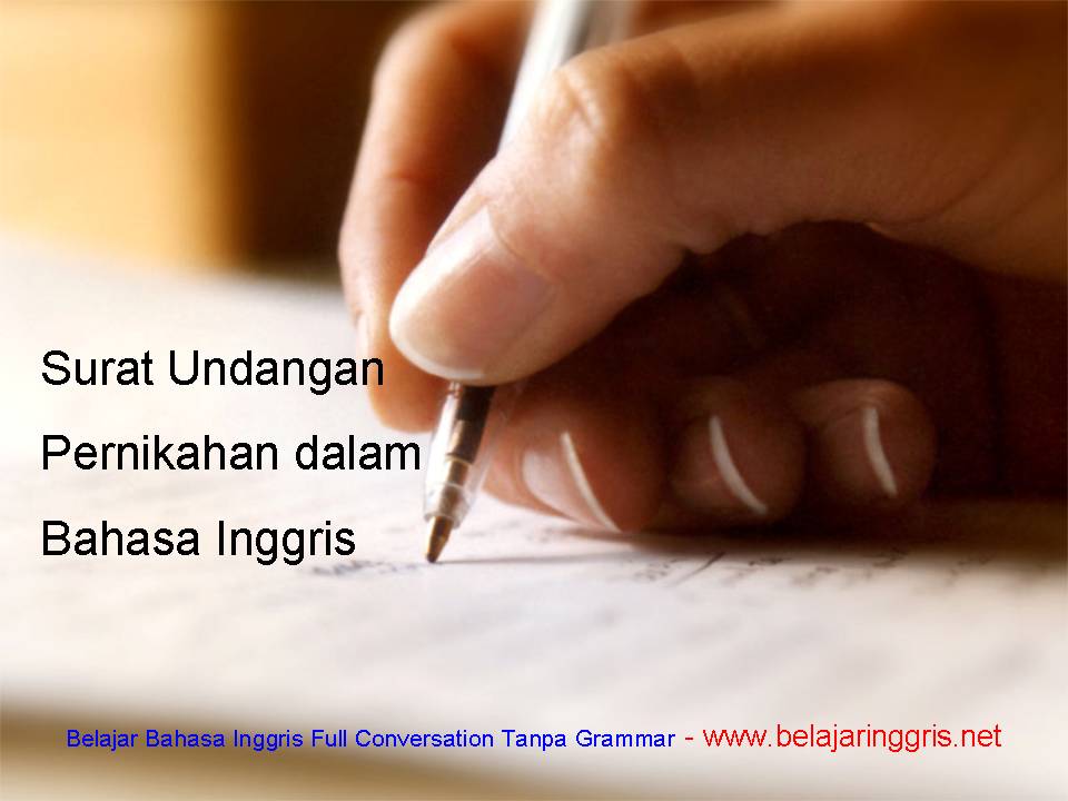 Surat Undangan Pernikahan Dalam Bahasa Inggris Beserta