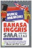 Buku Memori Bahasa Inggris SMA untuk Kelas 1, 2, dan 3