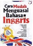 Cara Menguasai Bahasa Inggris dengan Mudah