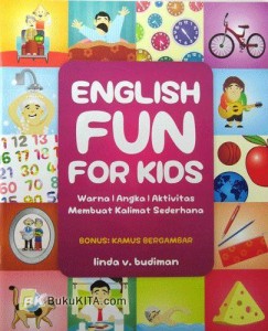 English Fun For Kids - Belajar Bahasa Inggris Anak Yang Menyenangkan