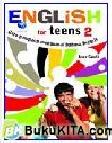 FOR TEENS 2 : cara mudah belajar bahasa inggris