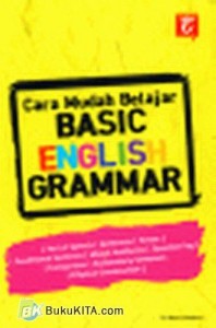 GRAMMAR - Cara Mudah Belajar Basic English Grammar