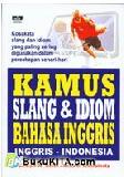 Kamus Slang dan Kamus Idiom Dalam Bahasa Inggris