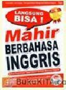 Cara Pintar Bahasa Inggris, Solusi cepat dan Tepat D