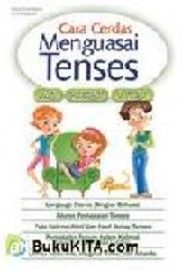 Cara Cerdas Menguasai Tenses Inggris