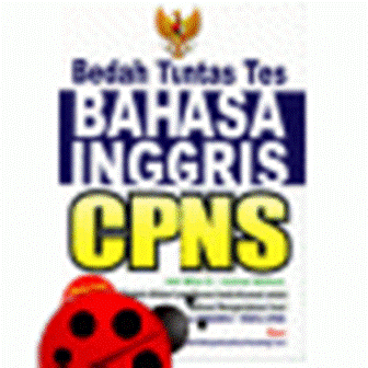 Bedah Tuntas Soal Bahasa Inggris CPNS