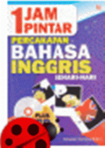 1 Jam Pintar Belajar Percakapan Bahasa Inggris Sehari-hari