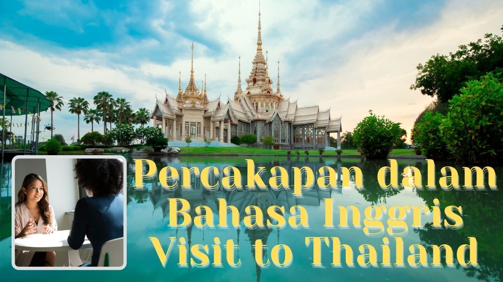 Percakapan Visit to Thailand
