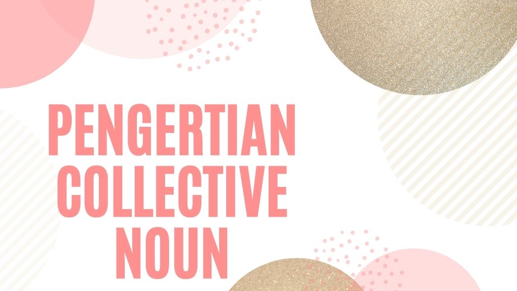 pengertian collective noun