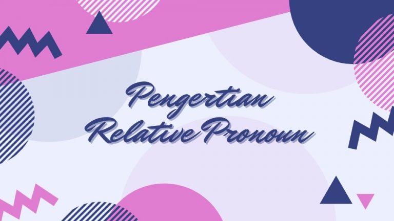 Pengertian Relation Pronuon