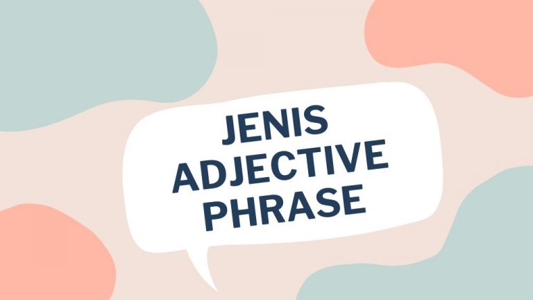 Jenis Adjective Phrase