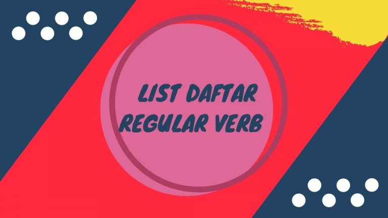 List daftar Regular Verb
