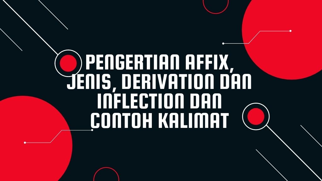 Pengertian affix jenis