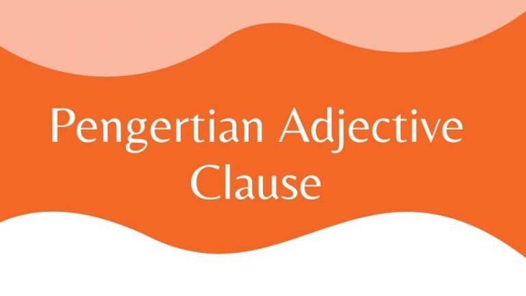 Pengertian Adjective clause