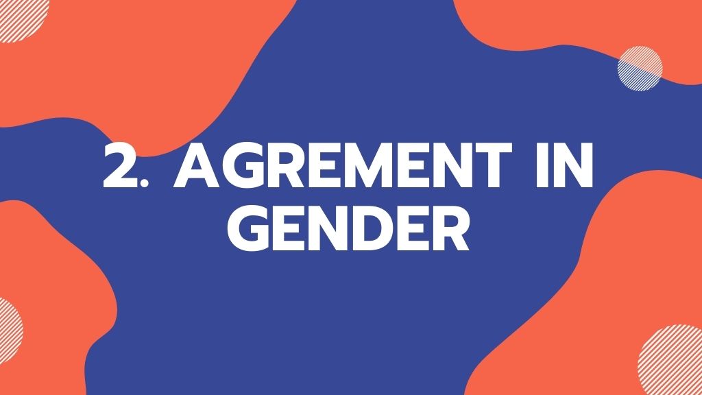 agrement in gender