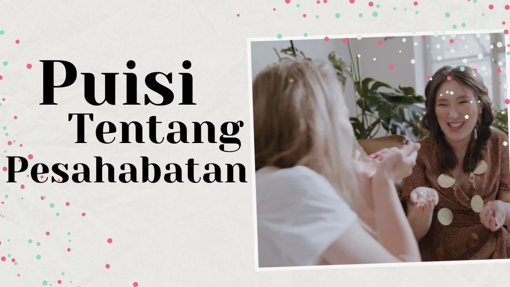 Puisi Tentang Persahabatan