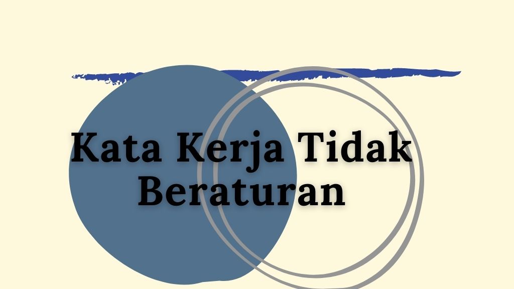 Kata kerja tidak beraturan