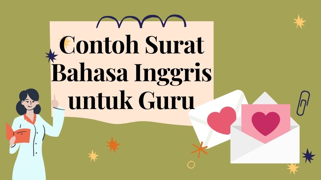 contoh Surat bahasa inggris untuk guru