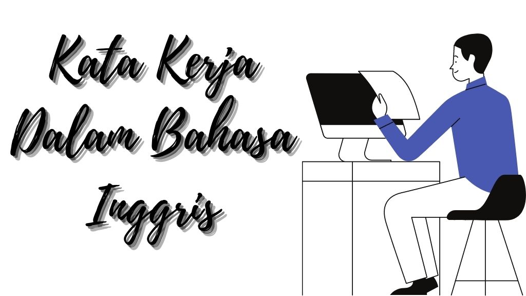 Kata Kerja Dalam Bahasa Inggris