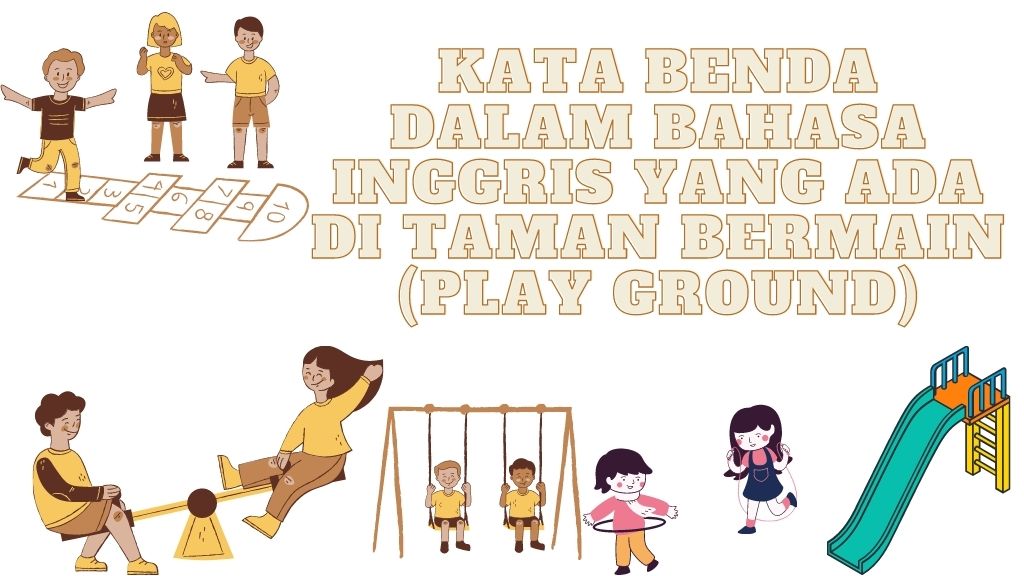 kata benda yang ada di playground