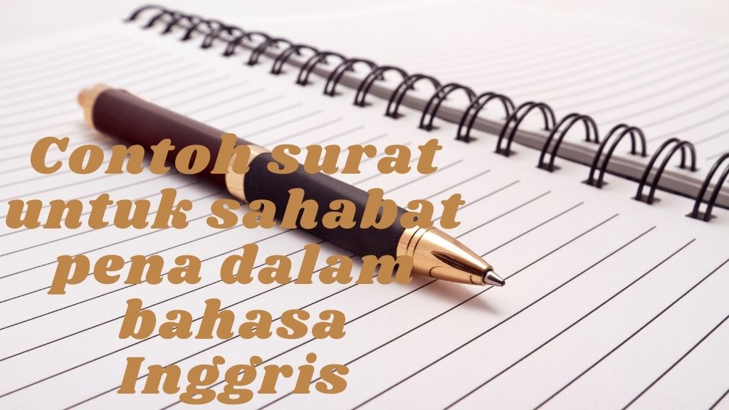 surat untuk sahabat pena